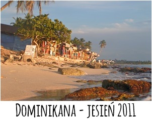 Dominikana - jesień 2011 r.