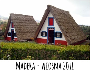 Madera - wiosna 2011 r.